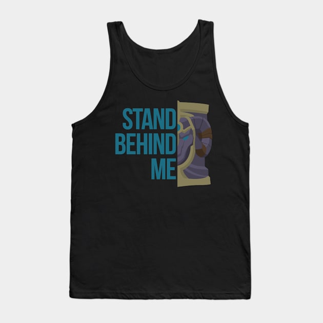 Stand Behind Me Tank Top by Gurrnak